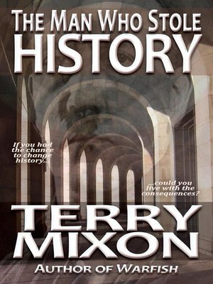 cover image of The Man Who Stole History